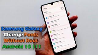 How to change Fonts on Samsung without ROOT Android 10 & 11 |  2021