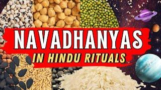 Navadhanya: The Sacred Nine Grains in Hindu Culture.