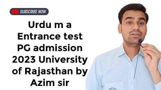 Urdu m a Entrance test PG admission 2023 University of Rajasthan by Azim sir