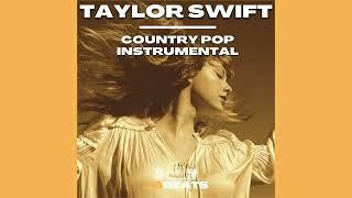 Taylor Swift x Country Pop Type Beat - Free For Profit