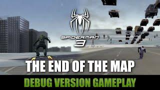 The End Of The Map in Spider Man 3 The Game [Spider Man 3: Debug Version Gameplay]