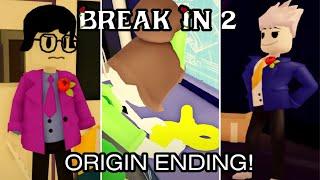 Roblox - Break In 2 (Origin Ending) Full Walkthrough | Timestamps Included