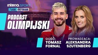 Nieznane oblicze Tomasza Fornala - o sporcie i życiu | PODCAST OLIMPIJSKI