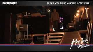 On Tour With Shure: Montreux Jazz Festival - BACKSTAGE Tour