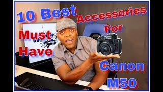 10 Best Must Have Canon M50 Accessories