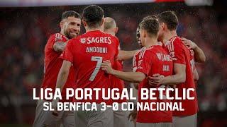 Extended Highlights | SL Benfica 3-0 CD Nacional