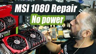 MSI GTX 1080 Graphics Card Repair - No Power Not detected