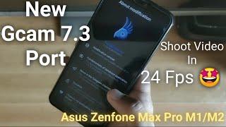 New Gcam 7.3 | Asus Zenfone Max Pro M1 And M2 | Android Pie | Working Gcam | Android 10 Beta