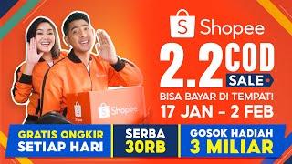 Belanja Bareng Al dan Andin Makin Mudah, Bisa Bayar di Tempat | Shopee 2.2 COD Sale 17 Jan - 2 Feb