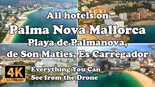 Palmanova Mallorca All Hotels, Spain, Everything You Can See from the Drone in 4K