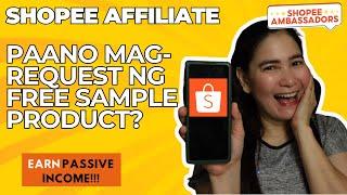 SHOPEE AFFILIATE: Paano Mag Request ng Free Sample sa Shopee? (Affiliate Marketing)