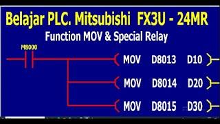 Belajar PLC. Mitsubishi FX3U - 24MR, Function MOV Dan Special Relay.