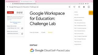 Google Workspace for Education: Challenge Lab || #qwiklabs || #GSP362 ||  [With Explanation️]