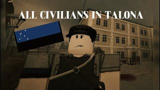 ALL CIVILIANS IN DOWNTOWN TALONA (CENTAURA)