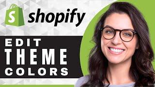 How to Edit Theme Colors for Sense Theme in Shopify | Shopify Tutorial (2025)