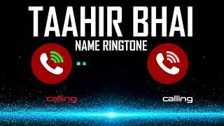 Taahir bhai | Remix | Please Pick up the Call | Al Name Ringtones | iPhone Ringtone | New Ringtone