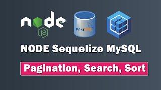 Node Expressjs MySQL Sequelize: Pagination, Search, Sort API