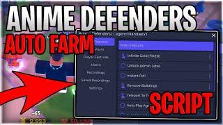 [UPDATE] Anime Defenders Script Hack Auto Farm Auto Place & Upgrade - Roblox 2024