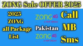 ZONG Sale OFFER 2025/ZONG monthly call package2025/2025 ZONG all new packages List