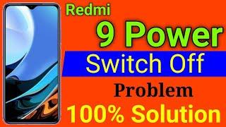 Redmi 9 Power Automatic Switch off Problem | How To Solve Switch off Problem in Redmi 9 Power
