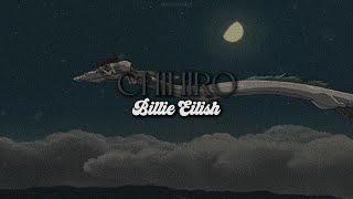 CHIHIRO [lyrics] // Billie Eilish