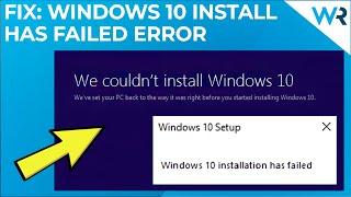 FIX: Windows 10 Installation has failed Error