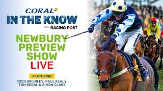Newbury Preview Live | Newbury |  Horse Racing Tips | In The Know