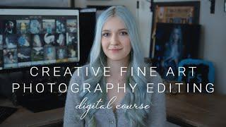 "Mastering Creative Fine Art Photography Editing" course by Anya Anti