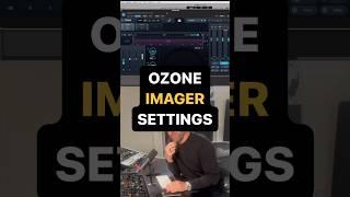 Ozone Imager Settings