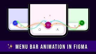Bubble Menu bar animation in Figma