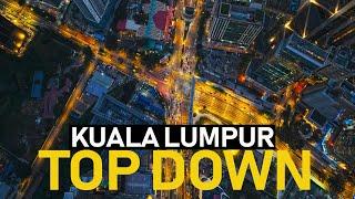 KUALA LUMPUR [2024] TOP DOWN