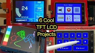 6 Cool Projects using Arduino TFT LCD Display || Arduino TFT LCD Touch Screen Tutorial