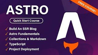 Astro Quick Start Course | Build an SSR Blog