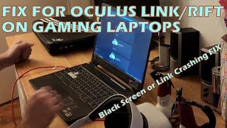 FIX OCULUS LINK/RIFT PROBLEMS on GAMING LAPTOPS  AMD/NVIDIA iGPU dGPU (Black Screen Issue) Quest 2/3