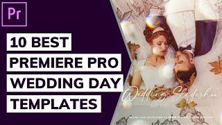 10 Best Premiere Pro Wedding Day Templates