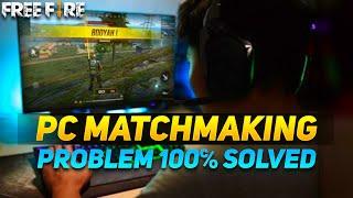 How To Fix Matchmaking Problem In Free Fire (Pc Player) | Matchmaking Problem - Matchmaking Solution