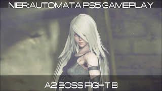 NieR: Automata PS5 Gameplay B - A2 Boss Fight