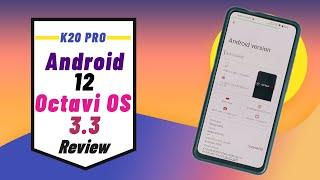 K20 Pro Android 12 Official Stable | Octavi OS 3.3 | Splendid customization and great performance.