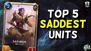 Top 5 Saddest Units in Legends of Runeterra That will make you CRY || #LegendsOfRuneterra #LoR ​