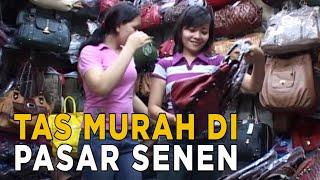 Belanja tas murah di Pasar Senen Jakarta | JELANG SIANG