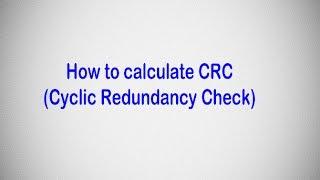 How to calculate CRC (Cyclic Redundancy Check)
