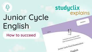 How to succeed in Junior Cycle / Junior Cert English | The Studyclix Podcast