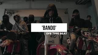 OFB Ambush Type Beat | Bando (Instrumental) [Prod. By Walkz]