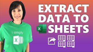Extract Data to Separate Sheets the Right Way!