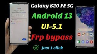 Galaxy S20 FE 5G Android 13 (UI-5.1) frp bypass // All samsung Android 13,12 frp lock bypass 2023