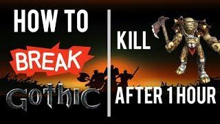 HOW TO BREAK GOTHIC