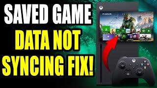 Xbox Series X|S: How to FIX Cloud Saves Game Data Not Syncing