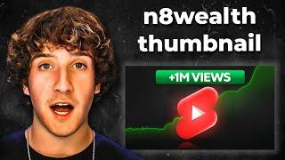 How to Make Thumbnails Like n8wealth