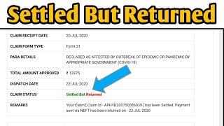 pf claim Settled but Returned | settled but returned | pf claim Settled but Returned Problem