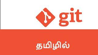 Git Version Control in Tamil | Git Full Course in Tamil